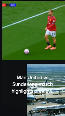 Man United vs Sunderland match highlights... #explore #abuja #lagos #africa #explorepage @Manchester United @KOMBO @Boniface_jrn @Sunshine_FC @VDM @DAMZY WHIZY 