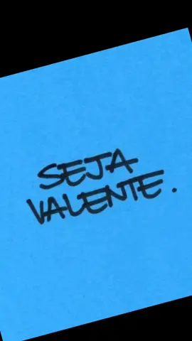 seja valente , se fosse fácil todos conseguiram 🍀✈️