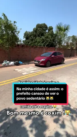Na minha cidade é assim: o prefeito cansou de ver o povo sedentário e mandou colocar o PARE no meio da quadra. Agora só segue quem faz a corrida até a esquina.😹 #coxim #viral #engracado #zuera #interior 