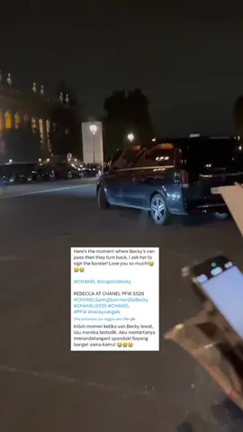 Terharu sama sikap becky yang berbalik arah turun menemui fans  melihat tim chanel yang menyuruh supir untuk mendekat ke becky untuk menjaga nya 😭 #beckysangels #beckyarmstrong #angelsbecky #fypシ゚viral #parisfashionweek #chanelss26xbecky 