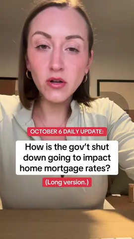 The short: we actually see rates hang tight & post-shut down, we may see a small dip in rates. 1. Many key economic reports (jobs, inflation, etc.) come from federal agencies. When they pause or get delayed, markets lose visibility. That uncertainty can push investors toward “safe” assets like U.S. Treasurys, pressuring yields lower, which tends to help mortgage rates. 2. When investors get nervous about political risk, they often buy government bonds. That increases bond prices and lowers yields. Lower yields = more favorable mortgage rate pressure (all other things being normal). 3. NOTE: Some of the operational elements of actually purchasing can slow WAY down right now. Agencies like FHA, VA, HUD may operate under constraints or furlough staff. Verification steps tied to federal services (IRS tax transcripts, Social Security verification) may see backlogs. Flood insurance (via NFIP) could be disrupted, which is required in certain zones for mortgage closings. 4. If people expect instability, they may postpone big decisions (buying, refinancing). That reduces demand pressure — and that softens upward rate pressure. 5. If the shutdown drags on, it could hurt GDP growth, slow spending, increase recession risk — all of which could push rates downward over time. 6. Past shutdowns show that rates may dip (sometimes 0.125% to 0.25%) but reversals or volatility often come once normalcy returns. Typically, the only people really grabbing these “small dips” are going to be people that I’m actively working with RIGHT NOW to get their pre-approvals ready so they can house-hunt & put in an offer within the next 30 days!  We haven’t seen MUCH movement at all on mortgage rates - even with the gov’t shut down. Chances are - when we re-open, we will see a small rebound rate reduction for a few weeks - and then this will go back to normal. HOWEVER, the real question, - is to figure out what the upcoming reports are going to say that are currently being delayed bc of the federal agencies who are not in office at the moment. Only time will tell. But ya girl, thinks we have some continued downward rate trends on the horizon 👀 #firsttimehomebuyer #mortgagetips #interestrates #realestate #homebuyer 
