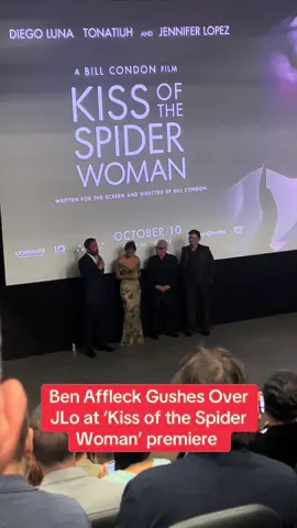 #BenAffleck gushes over #JenniferLopez at the #KissoftheSpiderWoman premiere 