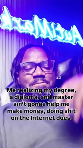 Degrees look good, execution online pays the bills.