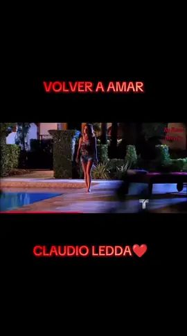 #Volveraamar#Claudioledda#Dalemegusta🥰❤️