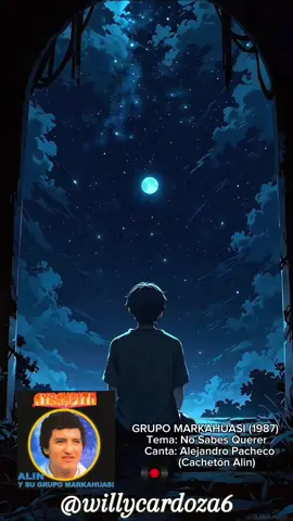 🇵🇪 GRUPO MARKAHUASI 🇵🇪 TEMA🎵: NO SABES QUERER  AÑO DE LANZAMIENTO📀: 1987 Creador del estilo 