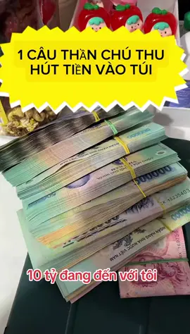 10 tỷ đang đến với tôi# tôi sẵn sàng đón nhận# tôi cảm ơn trước nhé