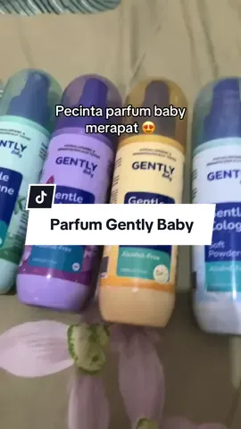 Favorittt semuaaa wkwkwk @GENTLY Baby lirik aku dongg🤏🏻😍 #gentlybaby #cologne #parfumbayi #fyp 