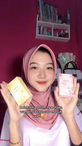 Aku sih yes semua nyaa suka jangan lupa kalo beli kasih catatan yah buat gretongan nya🤩🤭@OWNER SHAIRA PARFUME @Shaira Parfume @Nanad🦋🎀 
