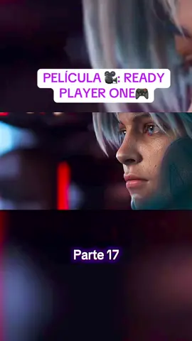 🎬🎮¿TE GUSTARÍA UNA TECNOLOGÍA ASÍ EN EL FUTURO ?🎮 PARTE 16👇 @El precio de la Historia  #readyplayerone #comienzaeljuego #peliculas #pelicula #viral_video