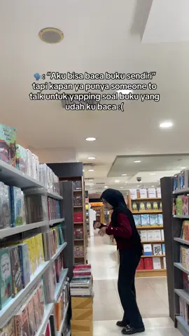 Aman banget sebenarnya tapi pengen punya someone to talk untuk yapping tentang buku yang udh selesai dibaca 😖 #meetmeatbook #bacabuku #someonespecial #BookTok #fyp 