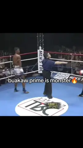buakaw prime is monster🇹🇭🔥#fyp  #muaythai #buakaw #kickboxing #funny 