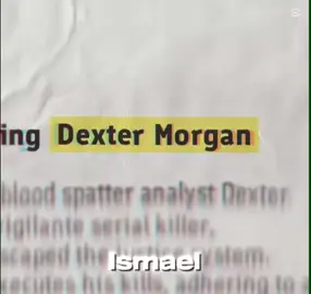Dexter Morgan #dexter#fypシ゚#edit#capcut#xd