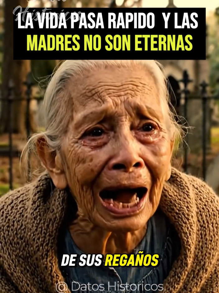 La vida pasa rápido y las MADRES no son eternas  #reflexion #motivacion #amor #mamá #madre 
