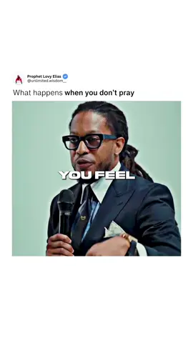 What happens when you don’t pray #prophetlovy 