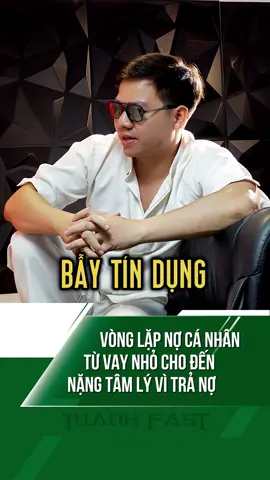 Vòng lặp nợ cá nhân từ vay nhỏ cho đến nặng tâm lý vì trả nợ #TikTokAwardsVN #thanhfastcrypto #thanhfast #crypto 