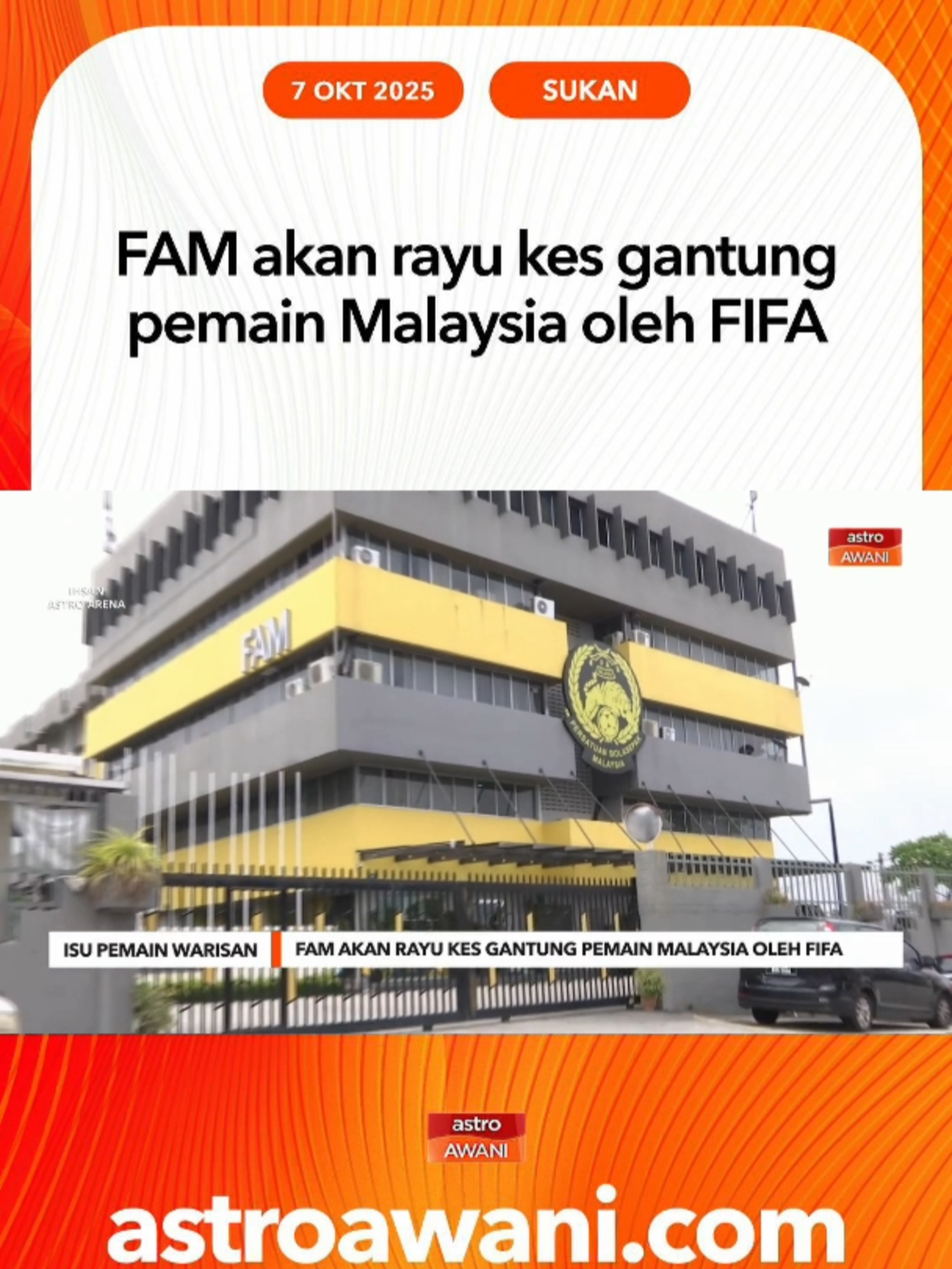 FAM sahkan akan buat rayuan rasmi kepada FIFA berhubung isu penggantungan tujuh pemain kebangsaan dan dakwaan dokumen palsu. #AWANInews