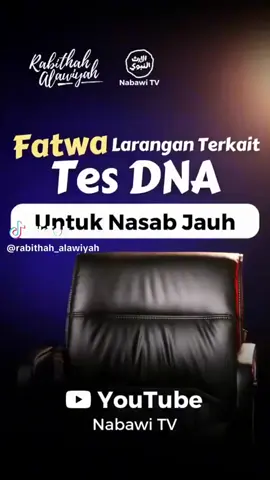 FATWA TES DNA. DNA tidak bisa menentukan jalur nasab. #habib #baalawi #kiyai #pwilaskarsabilillah #winonganpasuruan @rabithah_alawiyah 