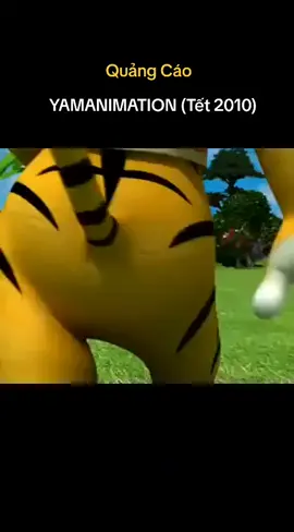 Quảng Cáo Tết YAMANIMATION (2010) #xuhuong #trending #odaycotuoitho #TikTokAwardsVN #tet2010 