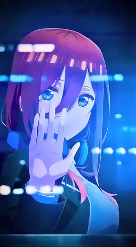 te extraño #mikunakano #animefyp #waifu #animetiktok 