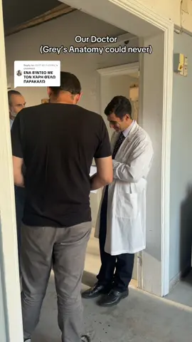 Replying to @𝐺𝐼𝐴𝑇𝐼 𝑅𝐸 𝑃𝐴𝑇𝐸𝑅𝐴; Ο Γιατρός μας δέχεται ασθενείς μόνο κατόπιν ραντεβού ##fy##fyp##foryoupage##agioserotas##mpesfy