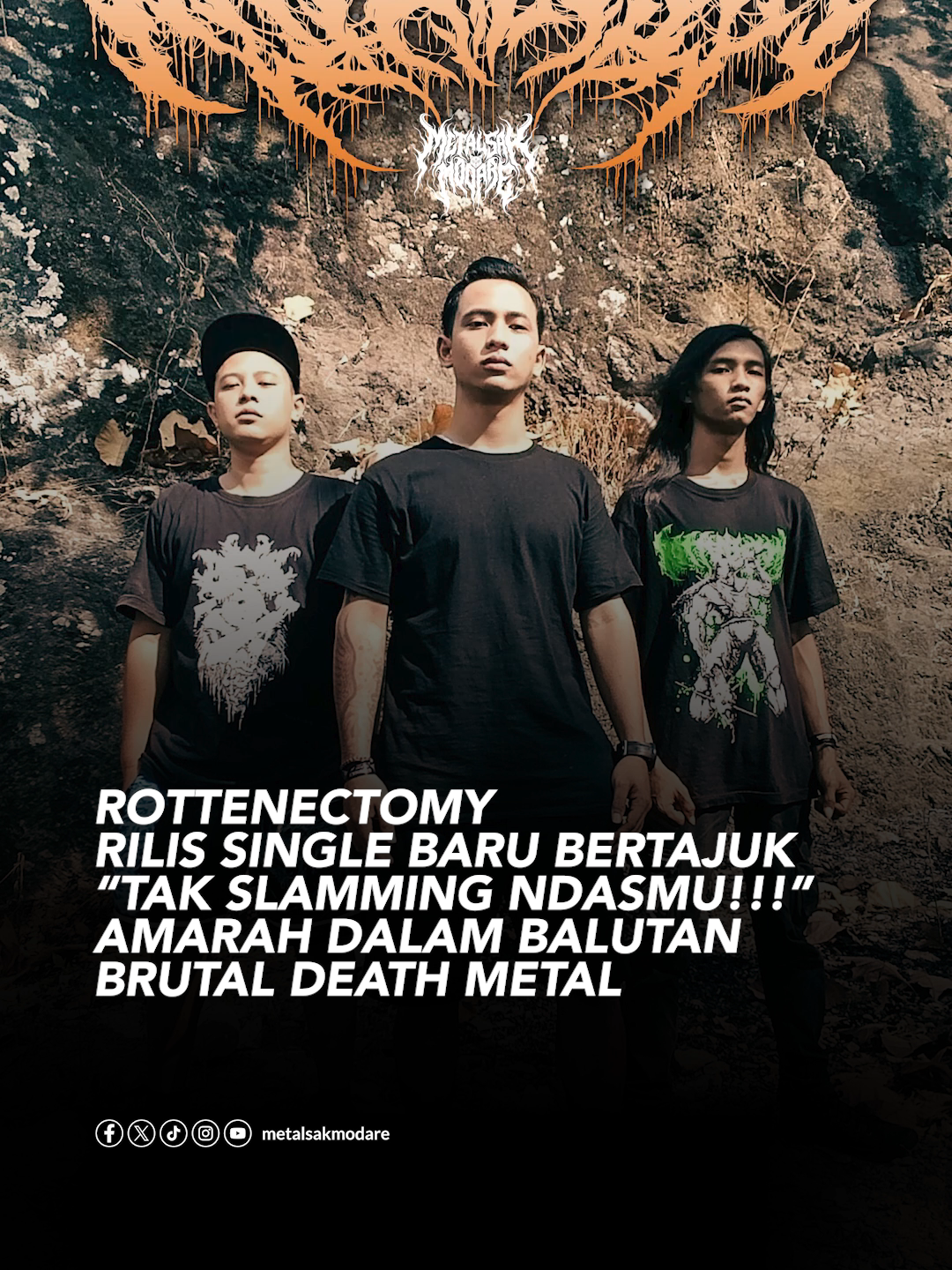 Unit slamming brutal death metal asal Tulungagung, Rottenectomy, merilis single paling bengis mereka sejauh ini bertajuk “TAK SLAMMING NDASMU!!!” — salah satu track dari album mendatang The Punishment of Hammergod. Dengan lirik penuh amarah berbahasa Jawa, lagu ini menjadi representasi sempurna dari brutalitas khas Rottenectomy yang dikawinkan dengan identitas lokal. Dentuman drum yang menghantam, riff gitar berdentang seperti mesin pembantai, dan vokal guttural yang memuntahkan kemarahan tanpa filter menjadikan single ini terasa mentah, liar, sekaligus jujur — sebuah luapan agresi yang hanya bisa lahir dari akar ekstrem metal Indonesia. . Dirilis di bawah bendera Dropdead Distro (Sarawak, Malaysia), “TAK SLAMMING NDASMU!!!” digarap dengan detail mematikan: aransemen musik oleh Rottenectomy, mixing-mastering oleh Black Demons Records, dan pengambilan vokal di Ultraorganic Studio. Visual pendukungnya diperkuat oleh artwork karya Andik Godfinger, serta video editing oleh Rizki Sachroni (Driveonlab Studio). Dengan formasi Wol (drum), Tony Koplank (gitar), dan Teddy (vokal), Rottenectomy sekali lagi menegaskan posisinya sebagai salah satu representasi paling brutal dari skena death metal Jawa Timur — musik yang bukan cuma keras, tapi juga menggigit, marah, dan berteriak dalam bahasa sendiri. . Sumber Video : youtube.com/@Rottenectomy_Slam Musik : Rottenectomy - TAK SLAMMING NDASMU!!! . #Rottenectomy #TakSlamingNdasmu #ThePunishmentOfHammergod #IndonesianDeathMetal #SlammingBrutalDeath #TulungagungMetal #DropdeadDistro #BlackDemonsRecords #DriveonlabStudio #2025tripbestrankingsrelease #Metalsakmodare