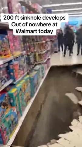 200 ft sinkhole in Walmart #fyppppppppppppppppppppppp #fypシ゚viral #sinkholes