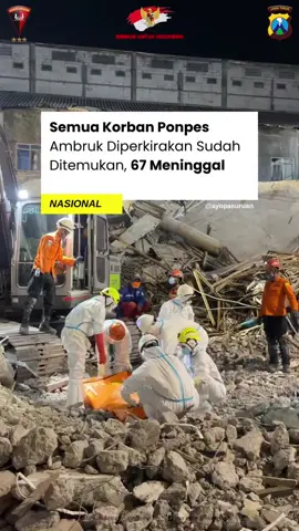 jumlah korban MD saat ini di lokasi reruntuh4n mushola ponpes al-khoziny buduran sidoarjo berjumlah 67 orang😭 #fyppppppppppppppppppppppp #alkhozinybuduran #sidoarjopride #alkhoziny #sidoarjohitz