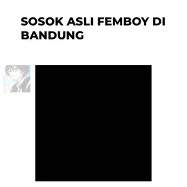 bandung banyak femboy👉👈 #4upage #foryoupage #fypage #masukberandafyp #pov #memes #fyppppppppppppppppppppppp #memestiktok #hiura #hiuramihate #femboy