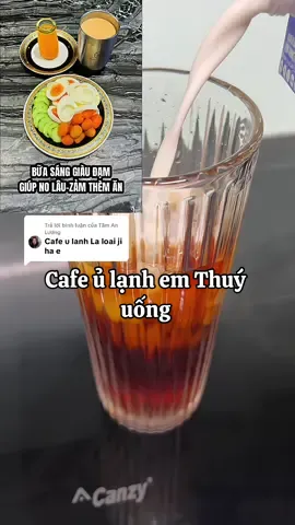 Trả lời @Tâm An Lương một ly cafe sữa khởi động ngày mới heee #thuynguyenday  