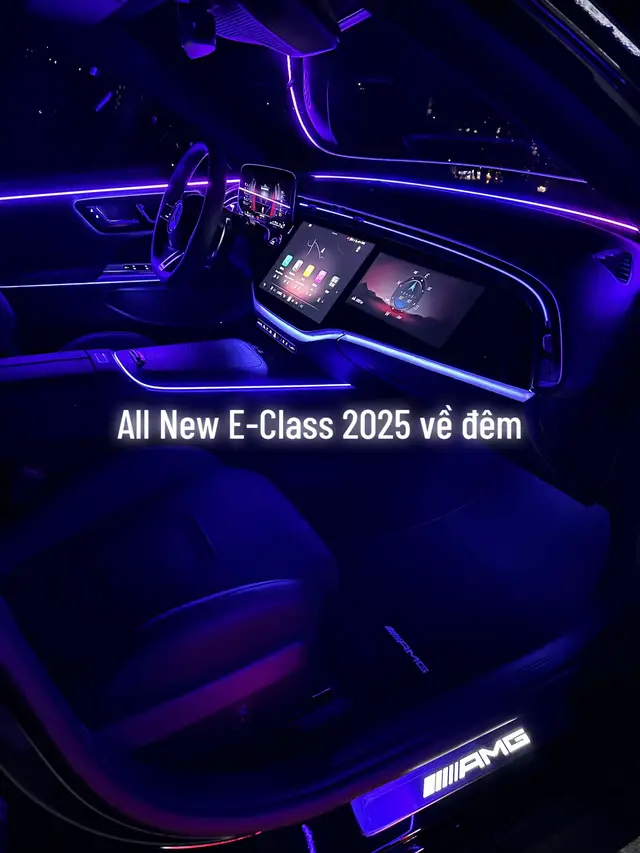 Nội thất #mercedes #eclass 2025 về đêm có bị cuốn quá không?! • Ra mắt 16/10/2025 tại Hà Nội #AMG #e200 #e300
