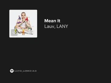 mean it // lauv, lany #lauv #lany #meanit #lyrics #fyp 