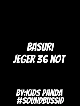 yang 6 not aja candu apa lagi 36 not🤩#baikrasaperkasa #36not #kidspanda #shoundbussid #teloletbasuri 