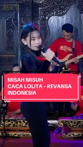 Yang lagi misuh gara-gara tanggal tua, tenang 😌 Ada lagu baru yang bakal bikin senyum lagi… ‘MISAH MISUH’ - @Acaaa🪐 @Revansa Indonesia  #MisahMisuh #CacaLolita #RevansaIndonesia #CampursariModern #FYP