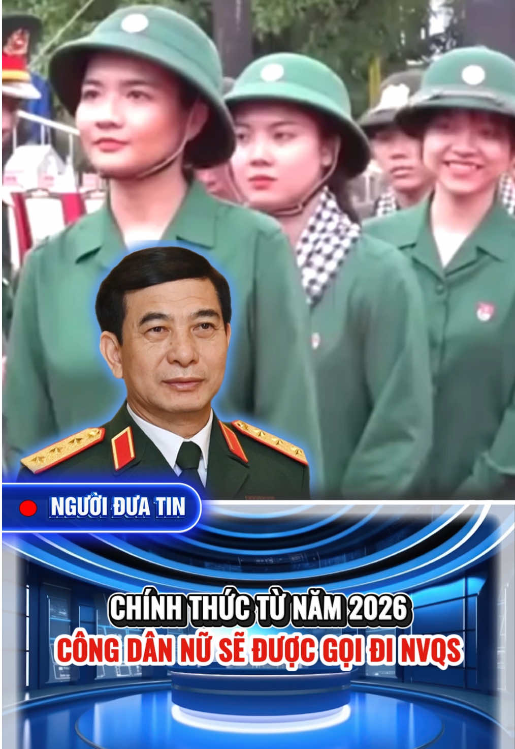 Tin vui cho chị em, từ năm sau công dân nữ sẽ được gọi NVQS #tinnong #tinmoi #nvqs #tintuc #theanh28 