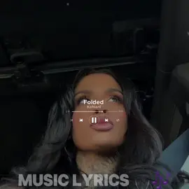 Folded @Kehlani @Takumii #musiclyrics #lyrics_songs #folded #kehlani #takumii 