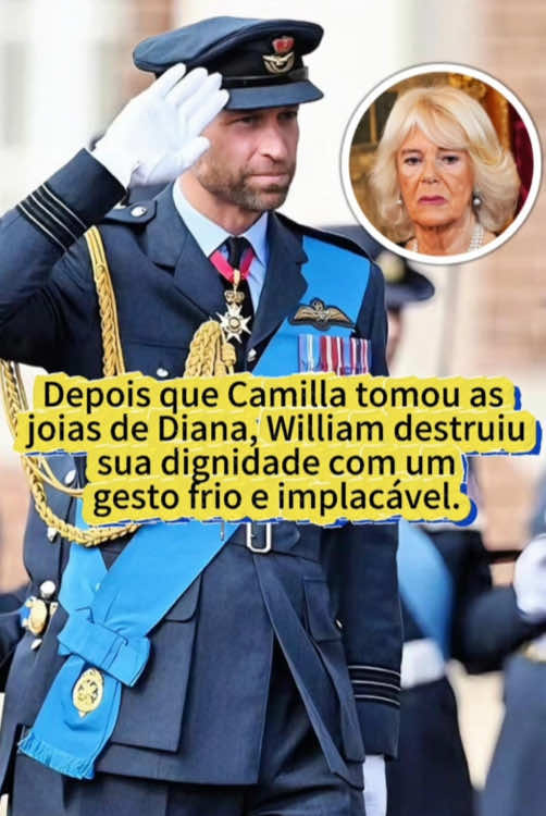 Depois que Camilla tomou as joias de Diana, William destruiu sua dignidade com um gesto frio e implacável.#foryoupage #fyp #fy #tiktok #royal 
