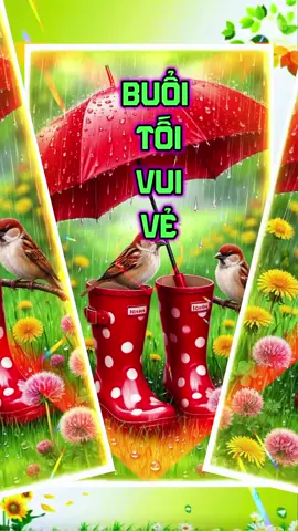 #ChúcBuổiTốiVuiVẻ💚💖 