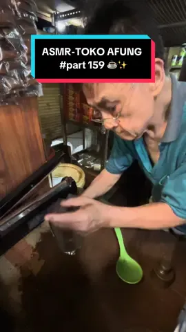 Kira-kira part kali ini lebih satisfying dari sebelumnya nggak nih? 👀 komen di bawah ya guys, biar kita lanjut ke part selanjutnya! #tokoafung #coffeetime #fyp #kopitradisional #ASMR 
