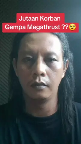 Waspada Bencana Gempa Megathrust dan Tsunami (Predisksi) #tiktokviralterbaru #meteorjatuhdicirebon #kebudayaanindonesia  #viralnow #kerajaanpertamadiindonesia