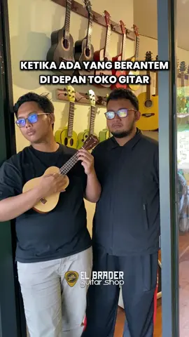 Sorry ya sengaja ikut campur emang biar makin chaos #elbrader #tokogitar #berantem #spongebob #ukulele