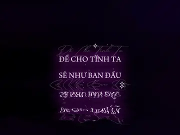 Để cho tình ta sẽ như ban đầu… #nhachaymoingay #colddont #heal_0210 