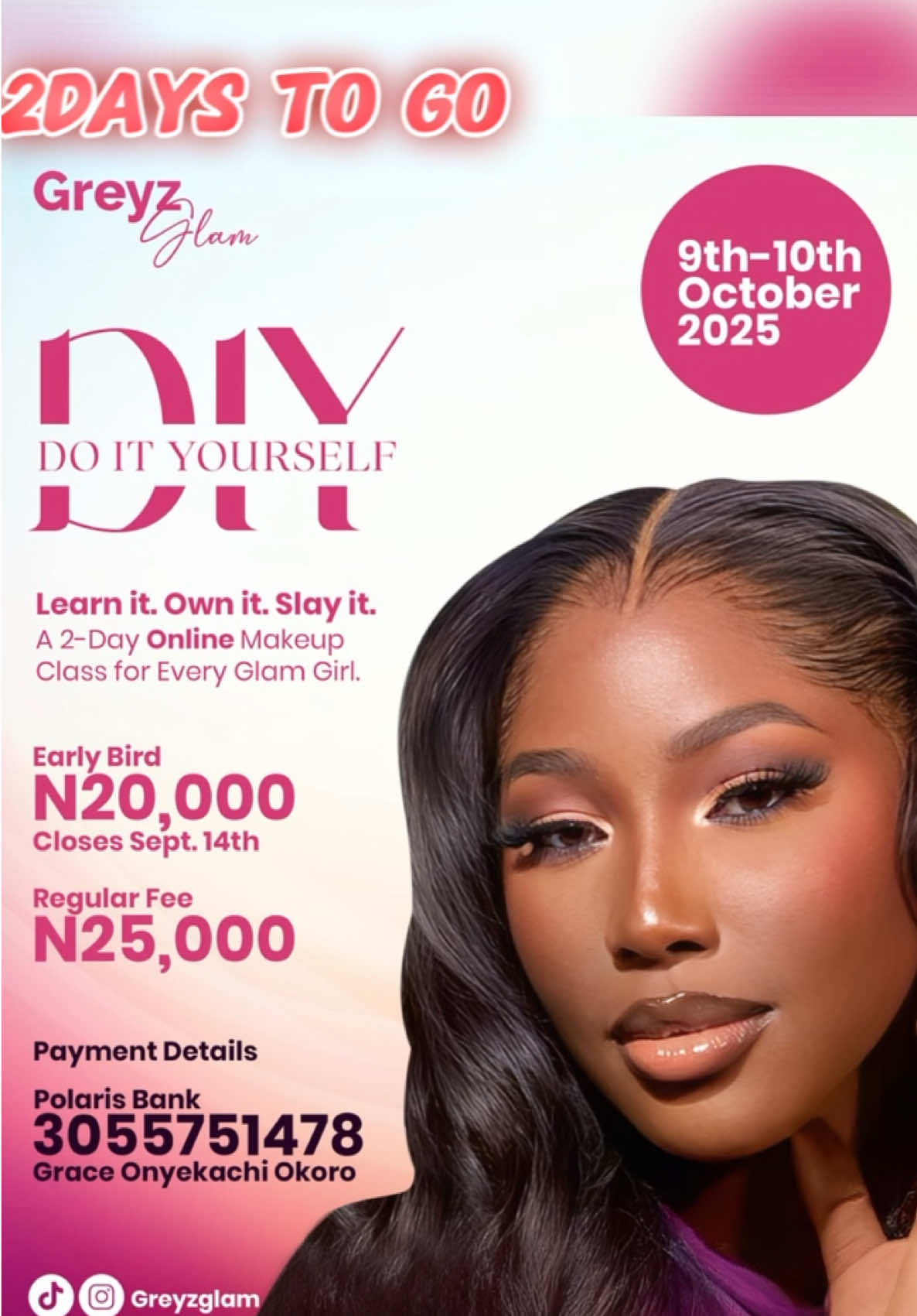 2days to Our DIY Oncline Class, Registration is still ongoing... Learn how to do your makeup by yourself without relying on a makeup artist... #greyzglam #makeuptutorial #makeupclass #onlineclass #onlinetutorial 2h