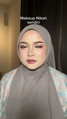 makeup nikah sendiri yang penting naik seri @sobellacosmeticshq_ 