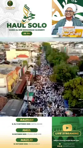 HAUL SOLO ke-114 AlHabib Ali bin Muhammad AlHabsyi #haulsolo #solo #majelis #haulsolo2025 #trending 