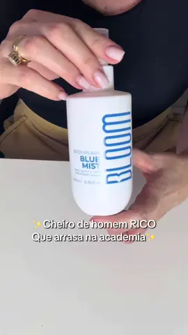Body Splash Blue Mist da Bloom, aquele cheiro de homem rico, poderoso que chama atenção na academia.Clica na sacolinha e dá uma olhada em quanto está saindo para você hoje e arrasa como o homem que nasceu passa despercebido. #homemcheiroso #perfumemasculino #tiktokshop 