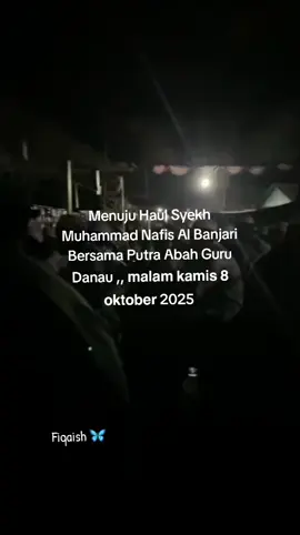 Menuju Haul Syekh Muhammad Nafis Al Banjari Bersama Putra Abah Guru Danau ,, 𝗺𝗮𝗹𝗮𝗺 𝗸𝗮𝗺𝗶𝘀 𝟴 𝗼𝗸𝘁𝗼𝗯𝗲𝗿 2025. #makamsyekhmuhammadnafisalbanjary  #abahgurudanau  #majelisgurudanau  #danaupanggang  #amuntai 