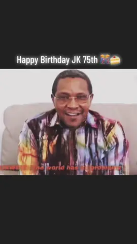 Happy 75th Birthday to leader and Former President, JK May God continue to cover and bless you with many more years! #creatorsearchinsights  #tanzania #fyp #ccm  #tiktokviral #Lifestyle 