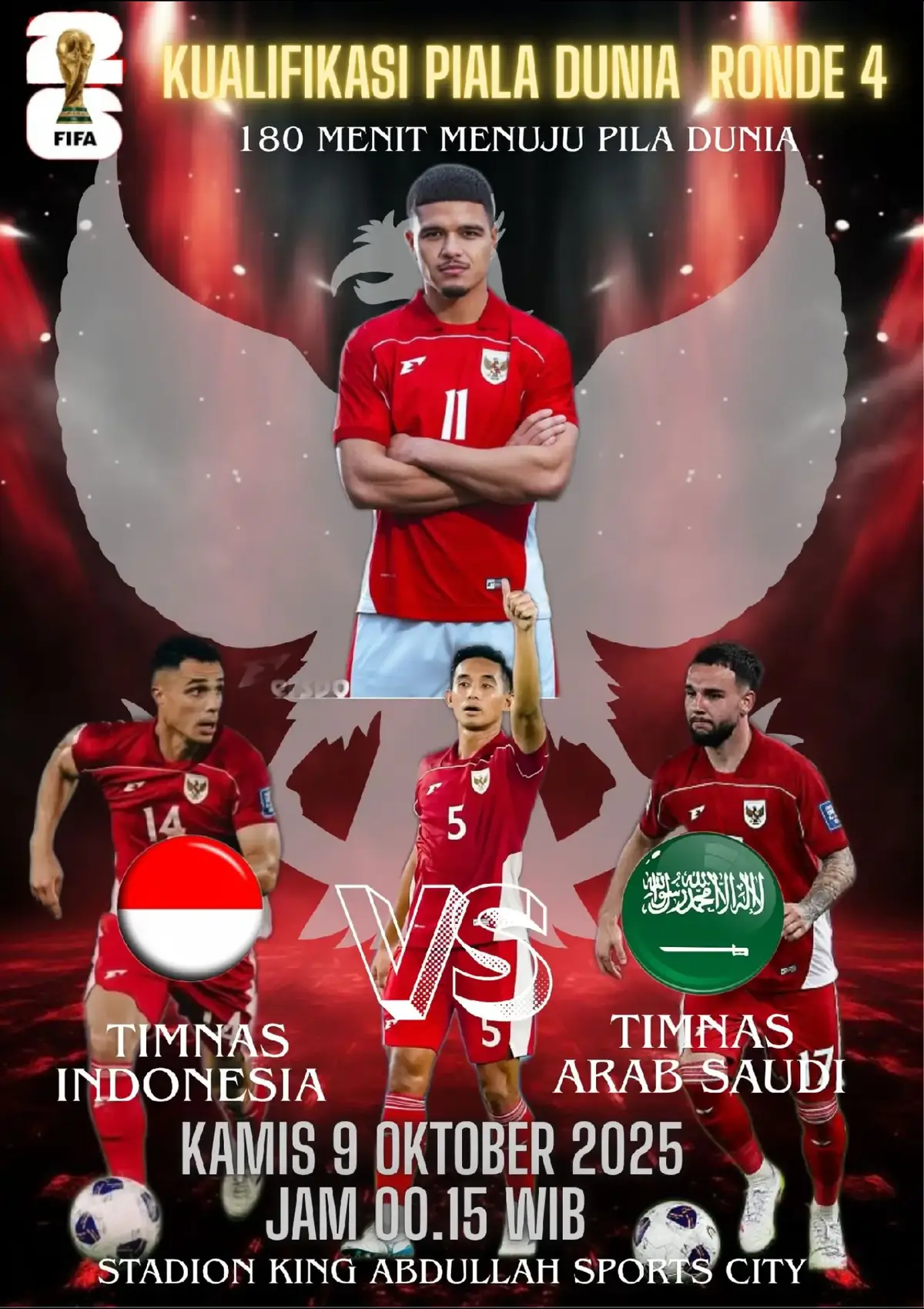 pertandingan ke 1 kualifikasi piala dunia ronde 4  timnas Indonesia vs Timnas Arab Saudi  kamis 9 Oktober 2025 jam 00.15 WIB  satadion King Abdullah Sports City #timnasindonesia🇮🇩 #timnas #timnasgaruda #180menitmenujupildun 