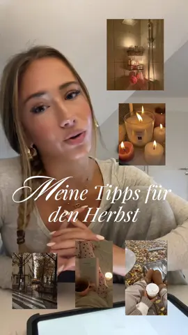 Meine Tipps für den Herbst🤍🍂☕️ #fall #herbst #tipps 