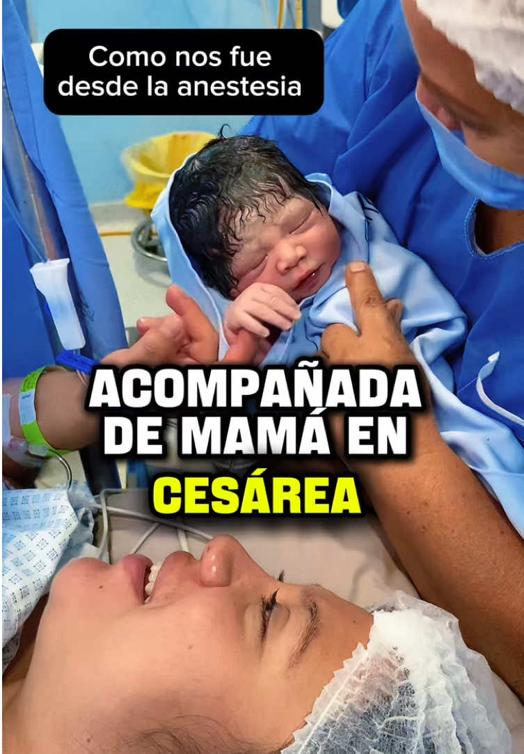 Cesárea paciente con su mamá 🥰 #embarazo #embarazada #embarazadastiktok #cesarea #fyp 